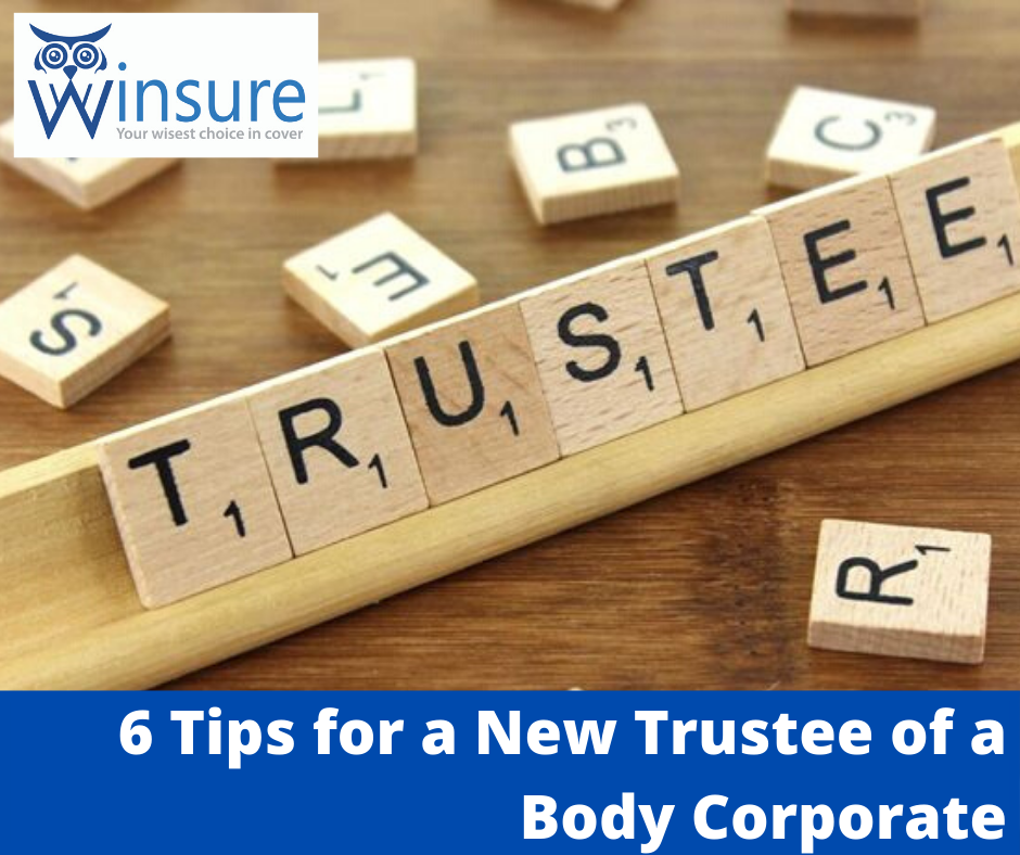 Tips for Trustees at a Body Corproate